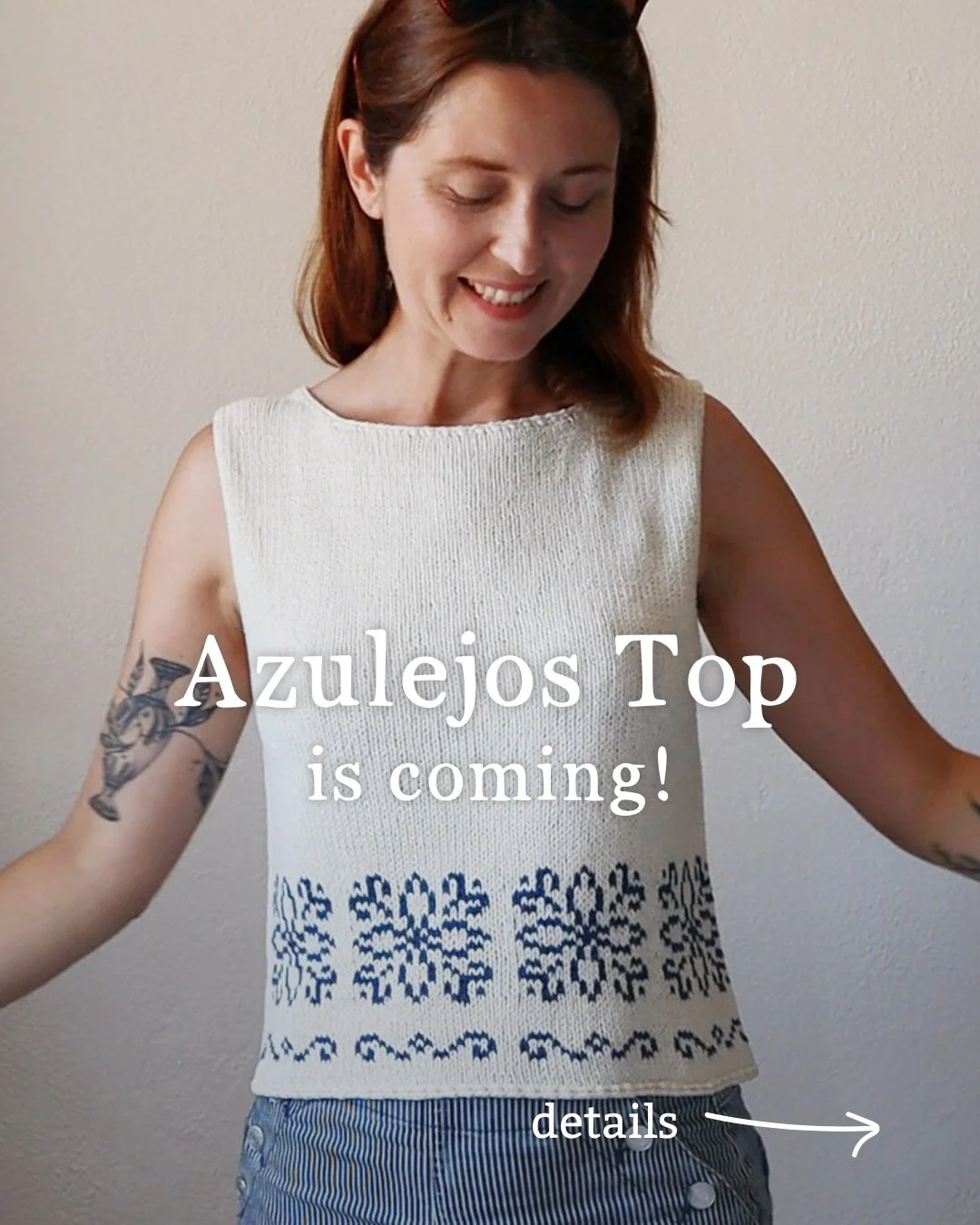 ✨ Pattern coming 4th Sept. ✨

Mark your calendars, the Azulejos top is coming out on 4th September!

Everything you need to know before the launch ✨

Extra measurements and details will be available on Ravelry &amp; my website

#azulejostop #knitting