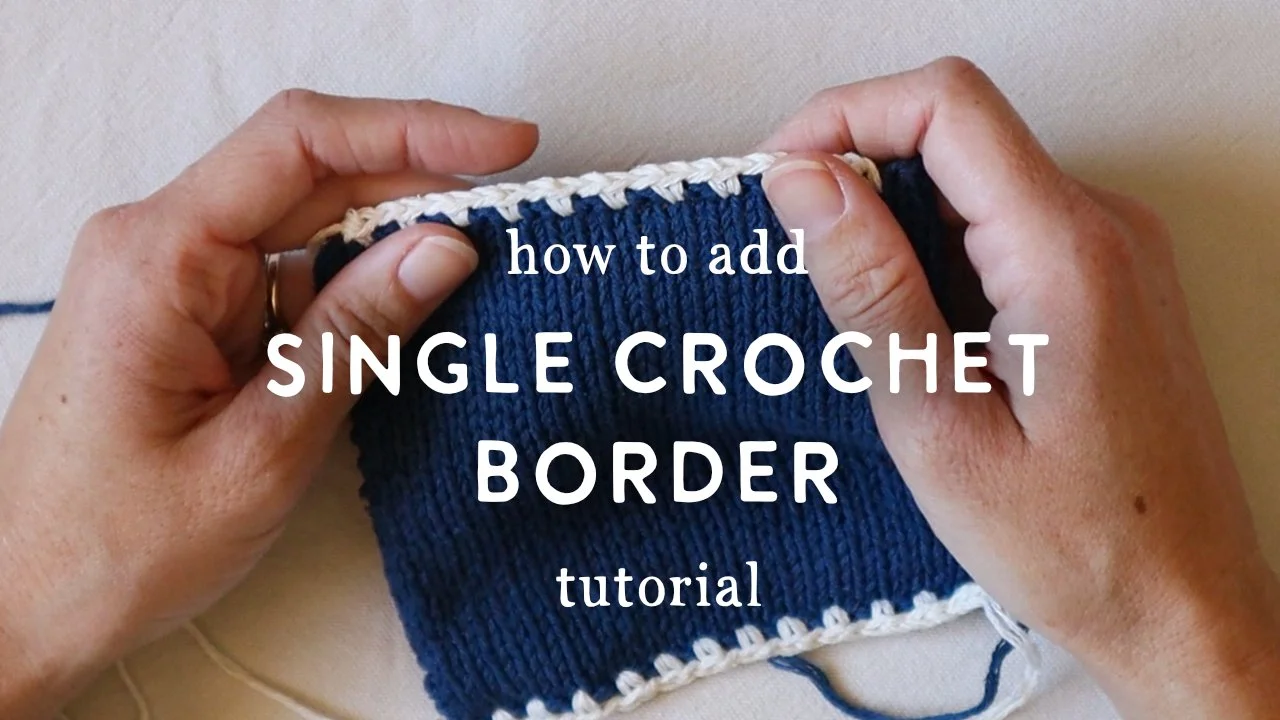 Single Crochet Border knitting tutorial