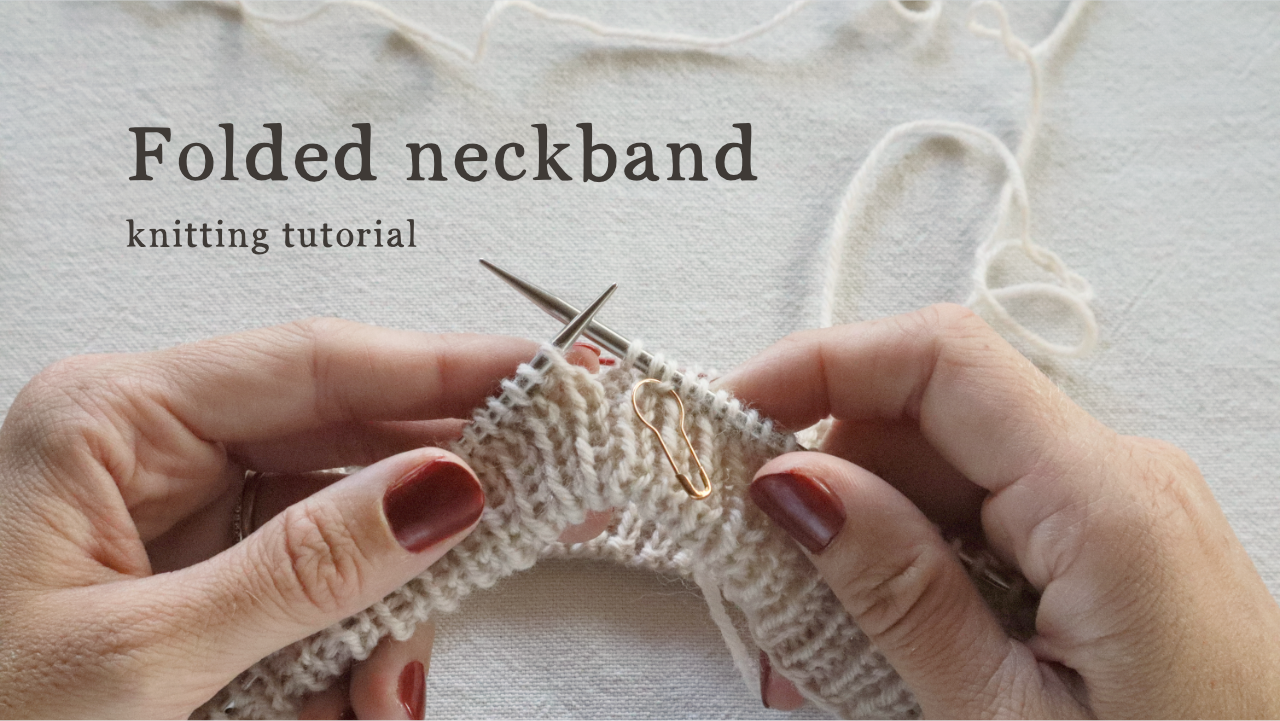 Folded neckband knitting tutorial