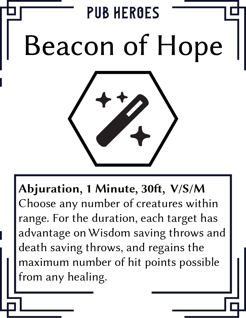 A game card titled "Beacon of Hope" from a pub-themed game called "Pub Heroes." The card features an icon of a magic wand with stars, and text describing its effects and usage in the game.