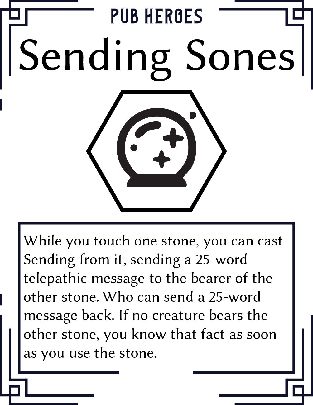 Poster titled 'PUB HERES Sending Stones' with a diagram of a sending stone, and instructions explaining the use of magical sending stones to cast telepathic messages between them.