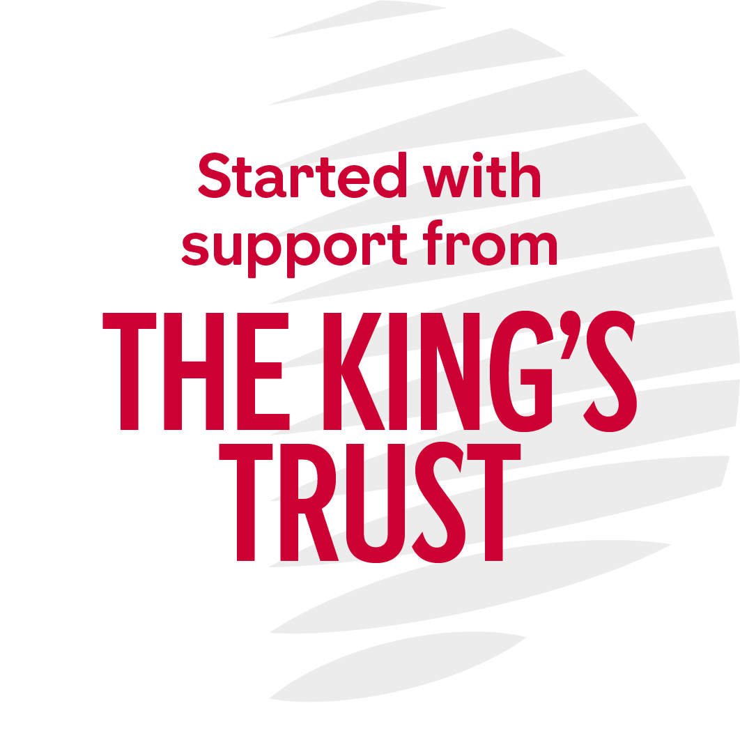 White circular graphic with red text reading "Started with support from THE KING'S TRUST" and light gray diagonal pattern in the background.