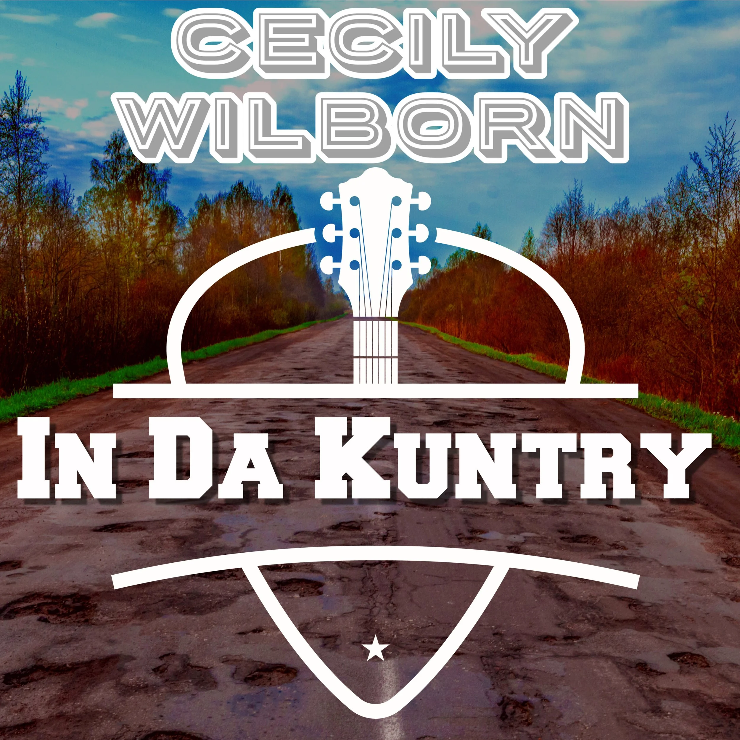 Cecily Wilburn - In Da Kuntry