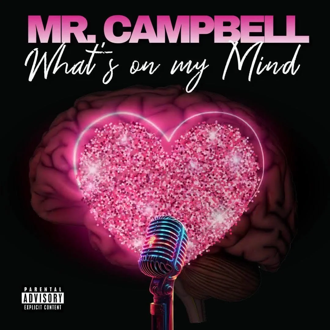 Mr. Campbell - What's On Your Mind