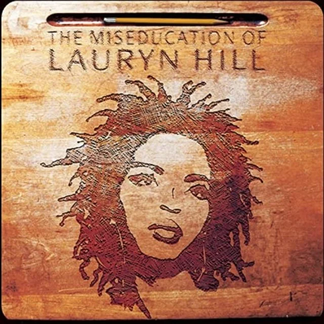 Lauryn Hill - The Miseducation Of Lauryn Hill