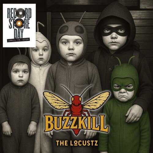 The Locustz - Buzzkill