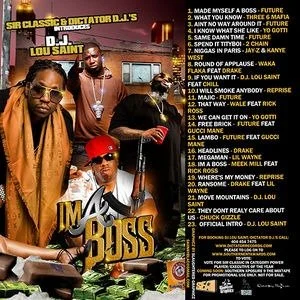 DJ Lou Saint - Im A Boss