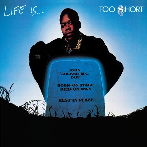 Too Short - Life Is... Too Short