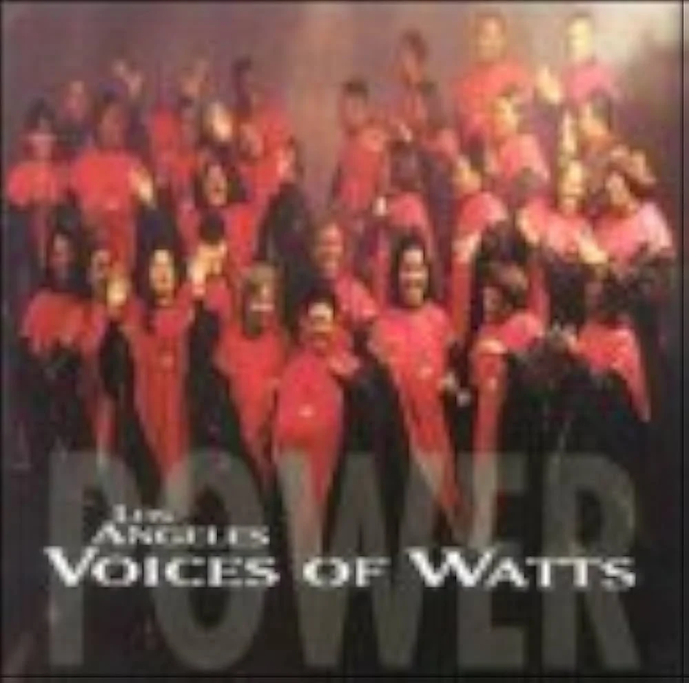 Los Angeles Voices Of Watts - Power