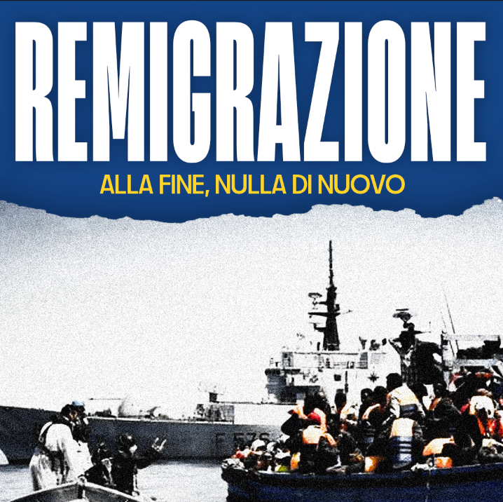 Remigrazione: Alla fine Nulla di nuovo