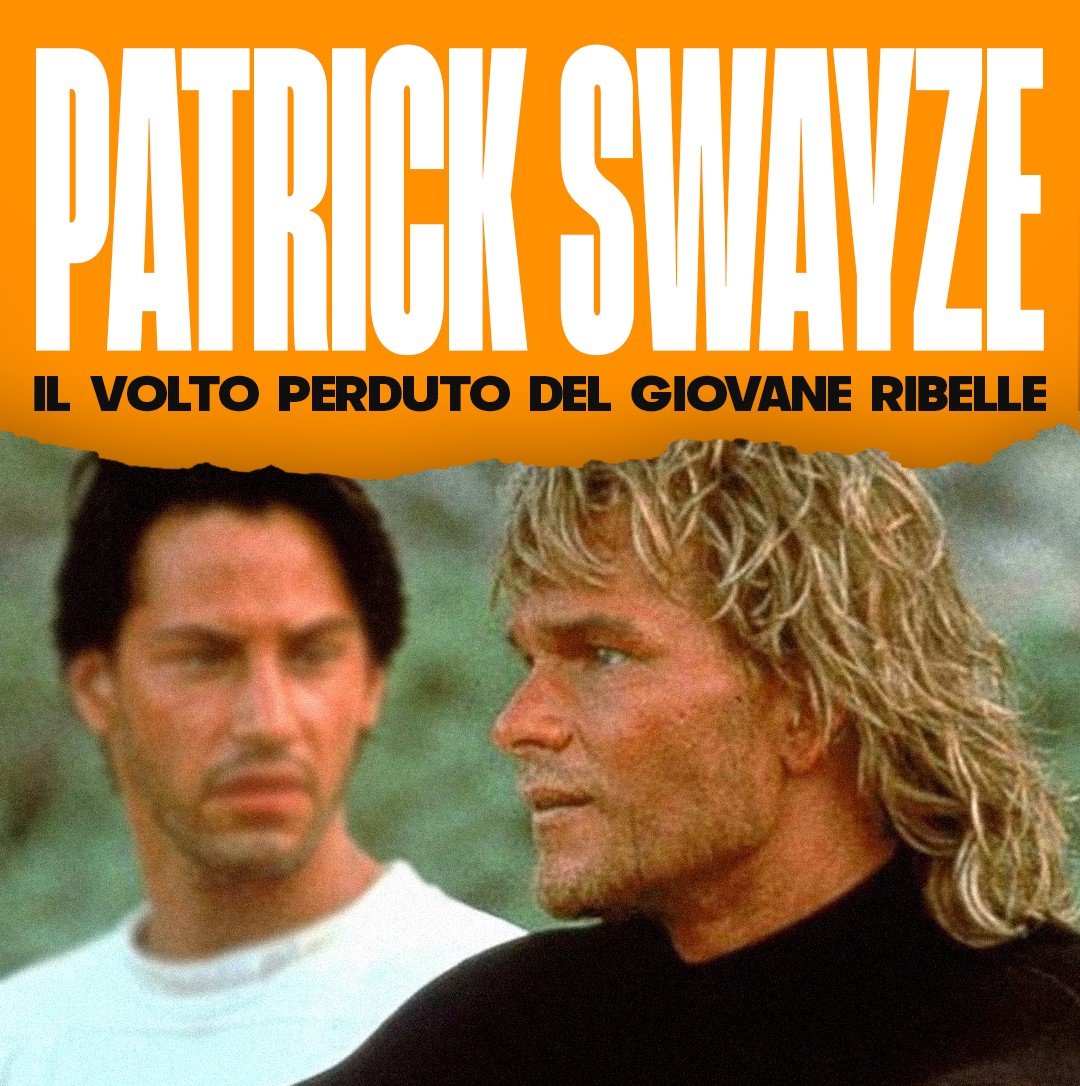 PATRICK SWAYZE: IL VOLTO PERDUTO DEL GIOVANE RIBELLE
