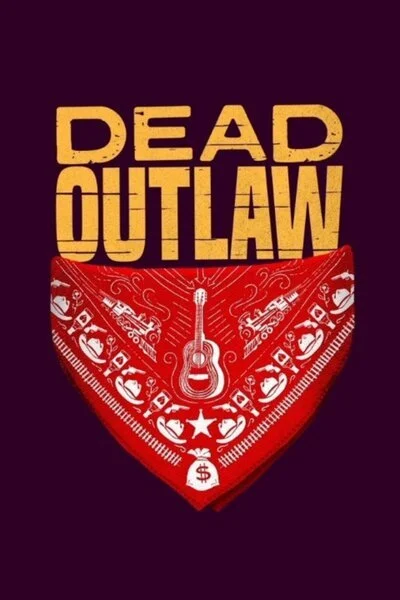Poster with the words 'Dead Outlaw' in yellow text above a red bandana featuring a guitar, star, dollar sign, and various small icons.