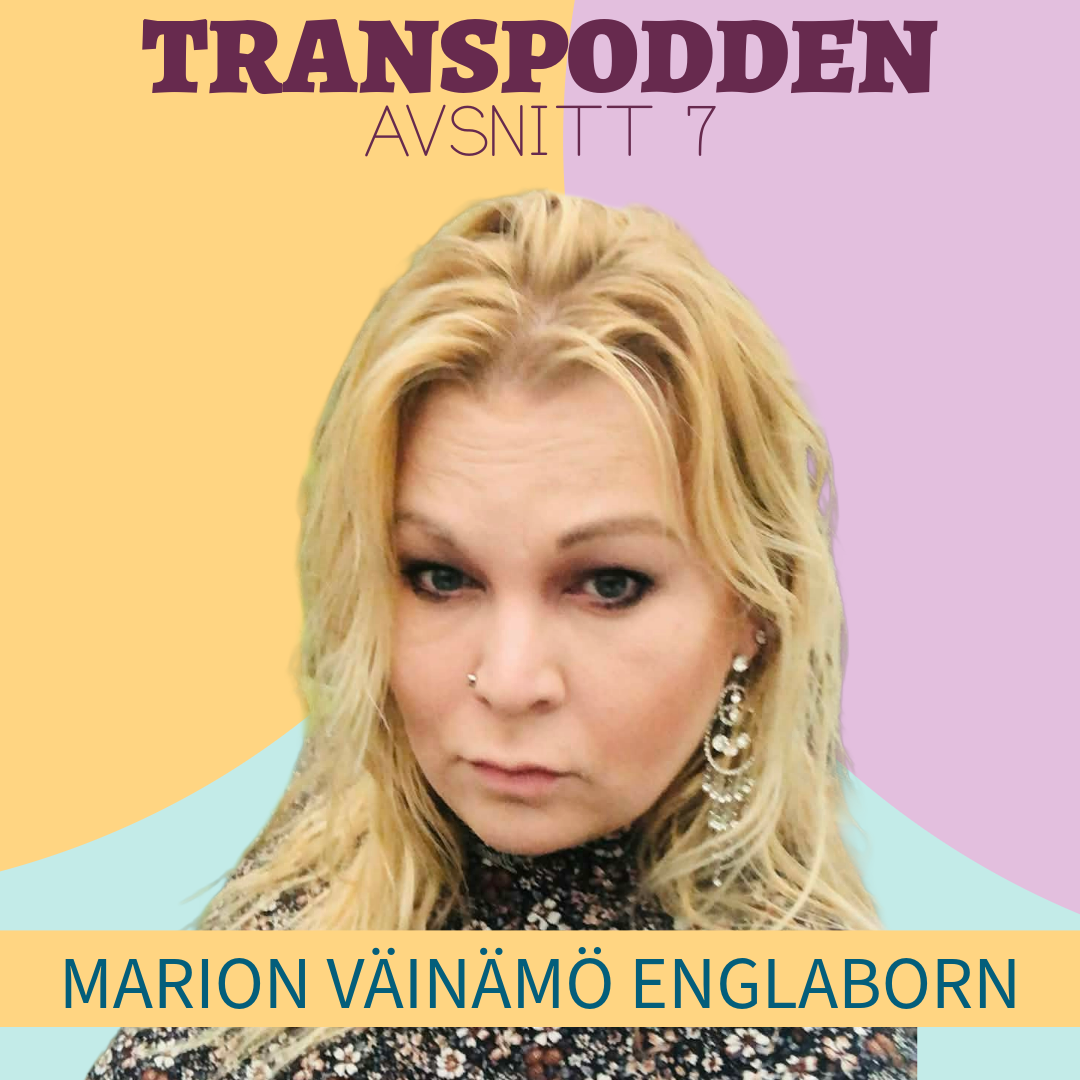 Avsnitt 7 - Marion Väinämö Englaborn