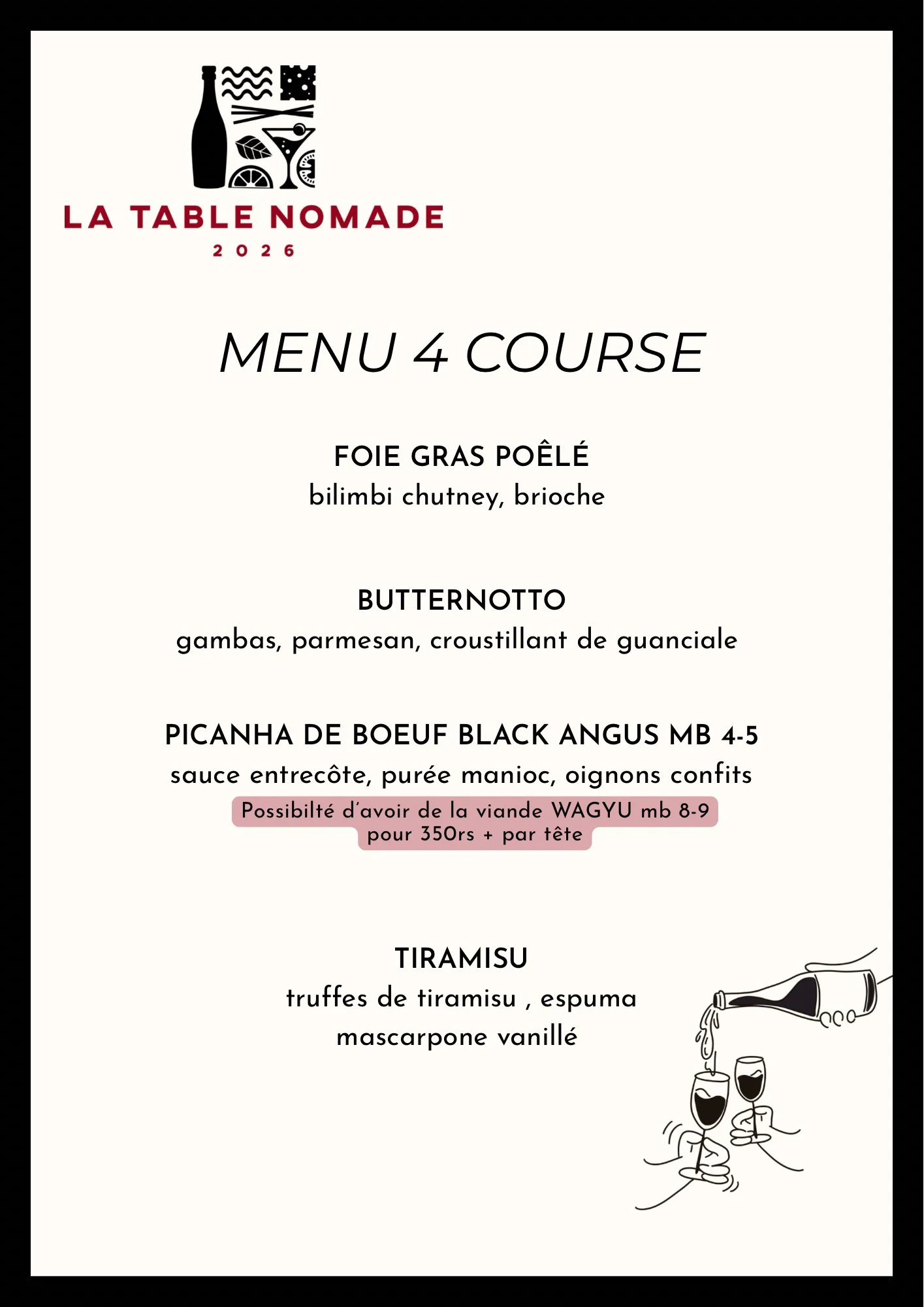 Menu de quatre plats avec des options de viande, poisson et dessert, décor épuré avec dessin d'une bouteille et deux verres de vin. Professionnel de la restauration mentionnant une possibilité de viande de porc Wagyu.