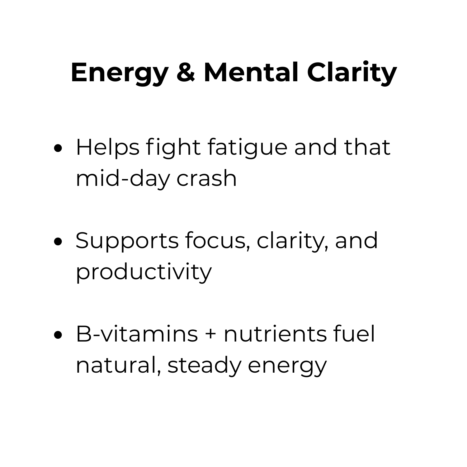 A slide titled 'Energy & Mental Clarity' listing benefits of a product or activity, including fight fatigue, support focus, and fuel energy with B-vitamins.