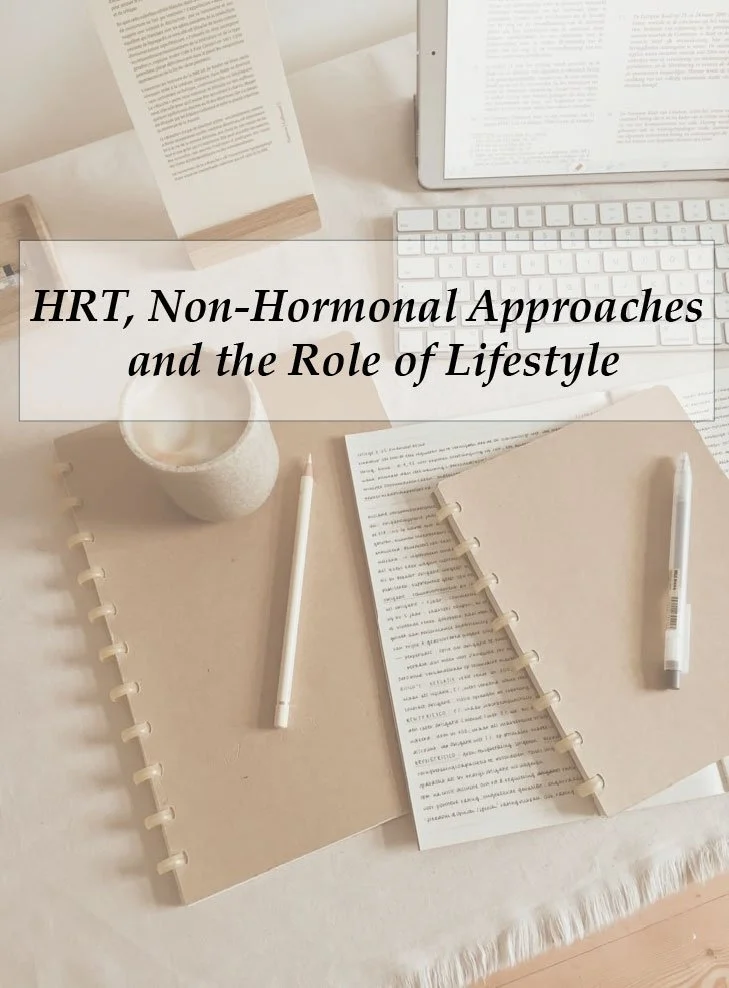 HRT, Non-Hormonal Approaches and the Role of Lifestyle