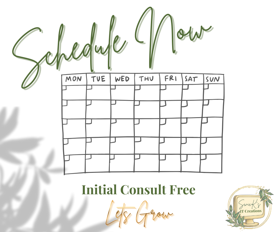 A digital illustration of a customizable weekly schedule template with the title 'Schedule Now' in green cursive at the top. It features a grid with days of the week from Monday to Sunday across the top. The bottom includes text 'Initial Consult Free' and 'Let's Grow' with a small logo of a computer monitor surrounded by leaves in the bottom right corner.