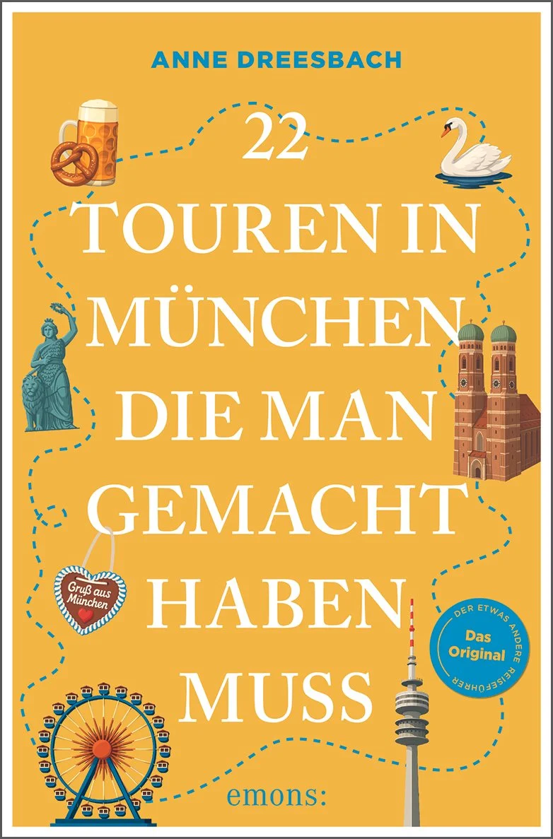 22 Touren in München, die man gemacht haben muss.