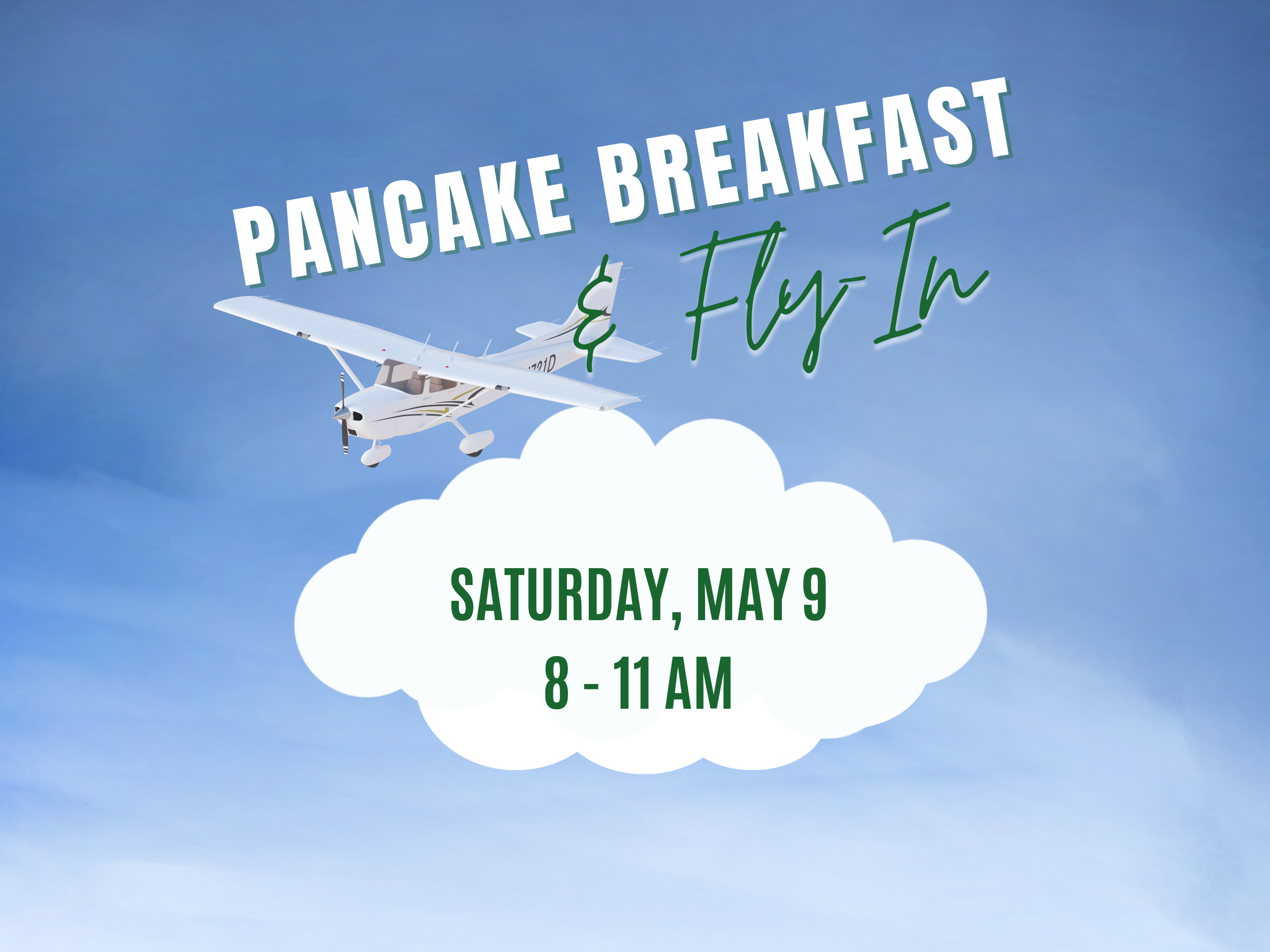 Pancake Breakfast & Fly-In