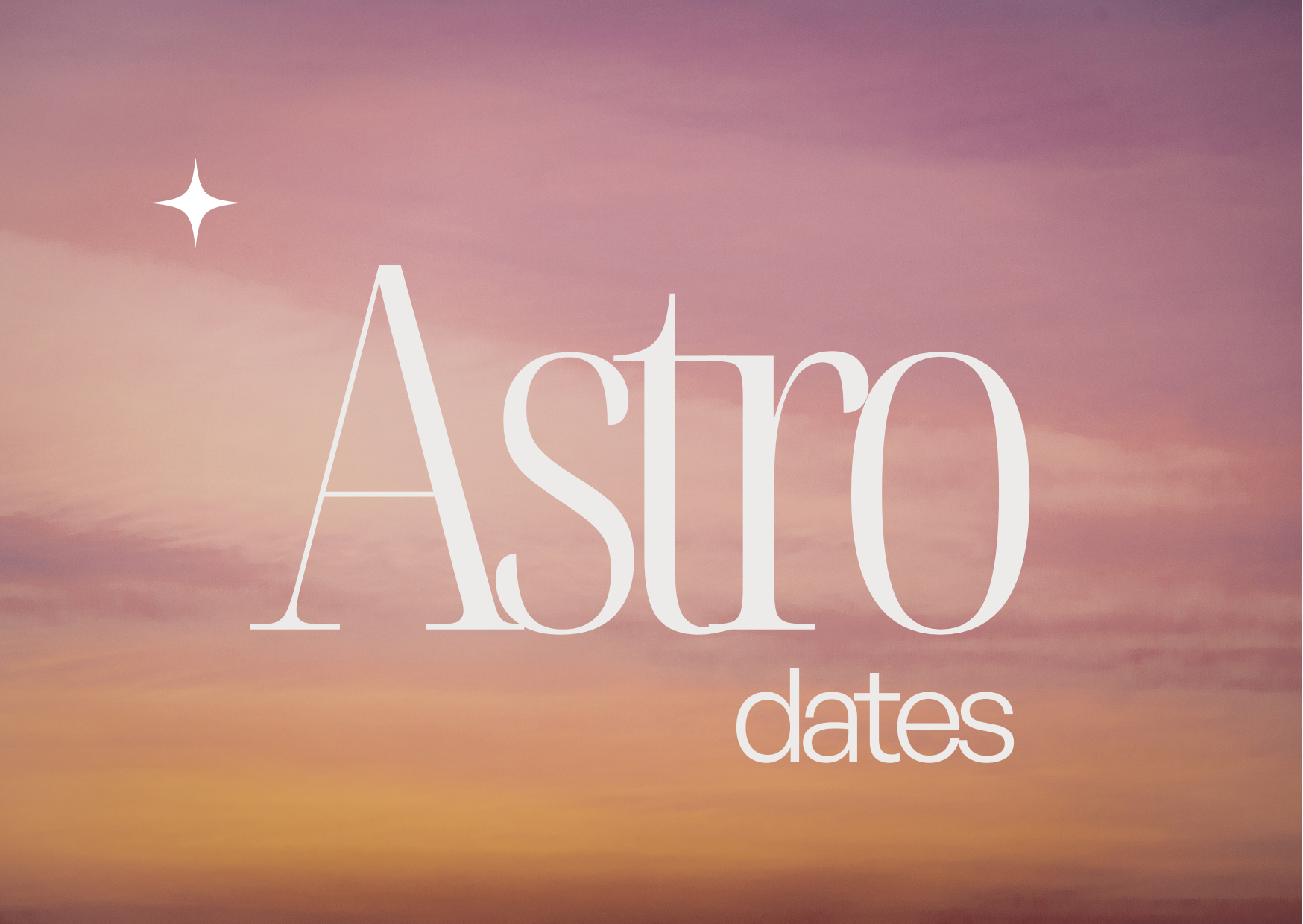 A digital graphic with a background of a sunset sky in shades of pink and purple, overlaid with large white text that says 'Astro' and smaller white text that says 'dates'. There is also a small white star icon near the top left.