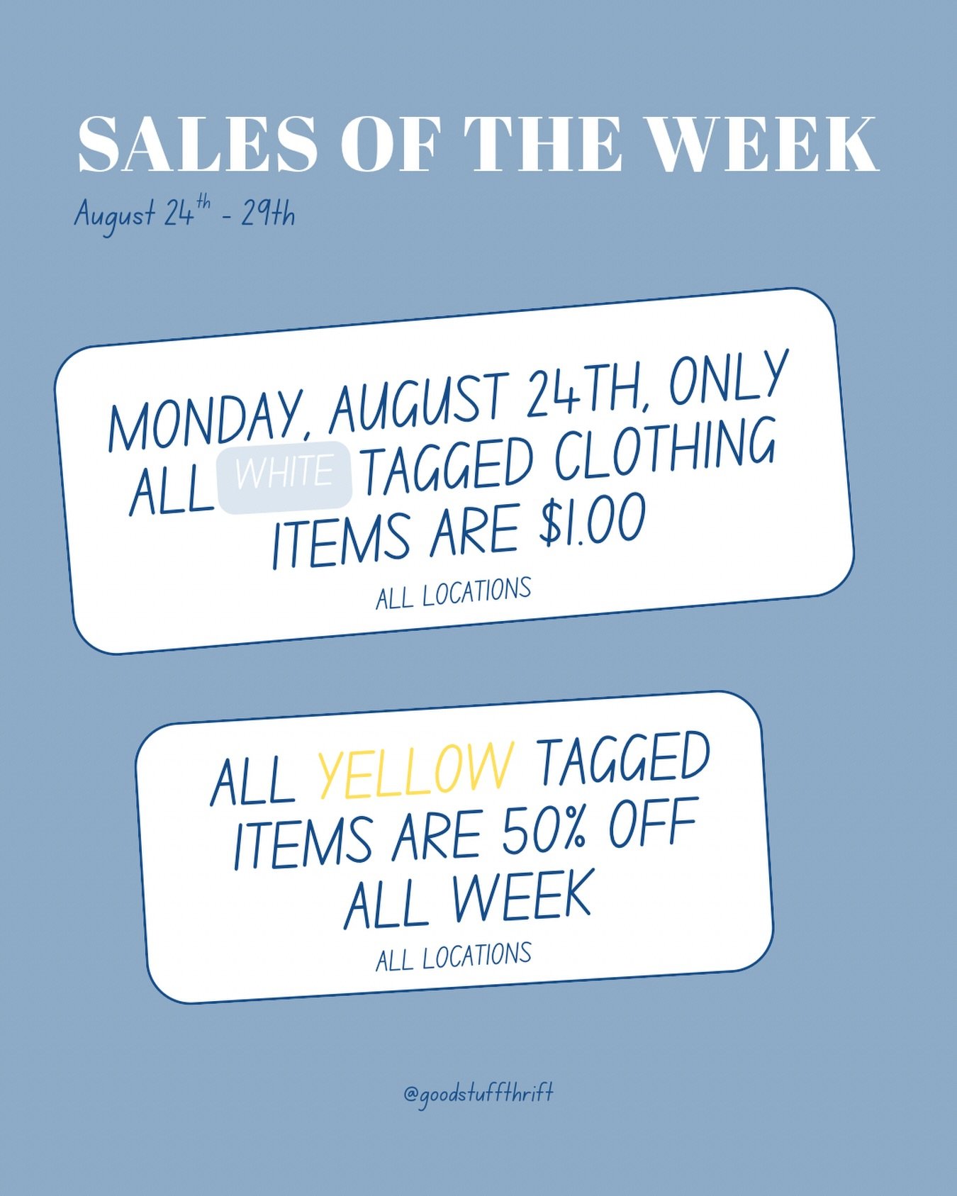 Another week of great sales!!!
TODAY ONLY all WHITE tagged clothing items are $1.00!

This weeks color tags is YELLOW! All YELLOW items are 50%!!

It&rsquo;s double point Monday! Earn 2x points on all purchases today only!! Happy Thrifting!