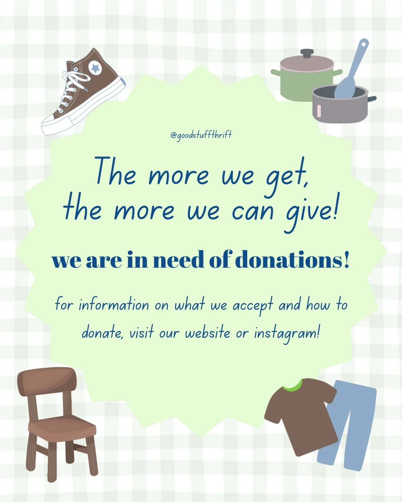 As summer comes to a close and closets are being cleared for the new season. Donate your clothes or household items and give them another life!!