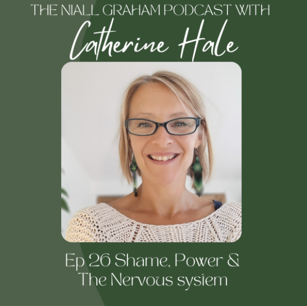 Shame, Power, and the Nervous System: A Conversation with Catherine Hale