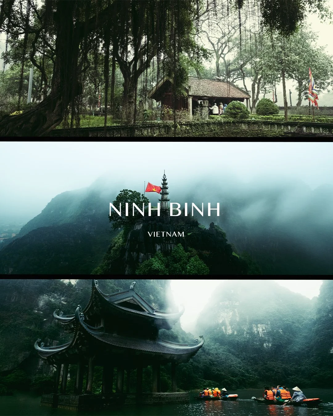 Collage of three images of Ninh Binh in Vietnam: the top shows a forested area with a traditional building and people, the middle depicts a foggy mountain landscape with a pagoda and a Vietnamese flag, and the bottom features a pagoda-style structure