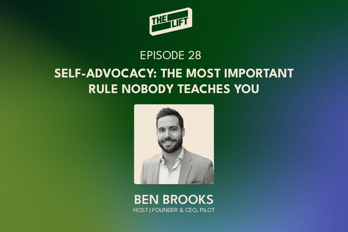 Episode 28 - Self-Advocacy: The Most Important Rule That Nobody Teaches You
