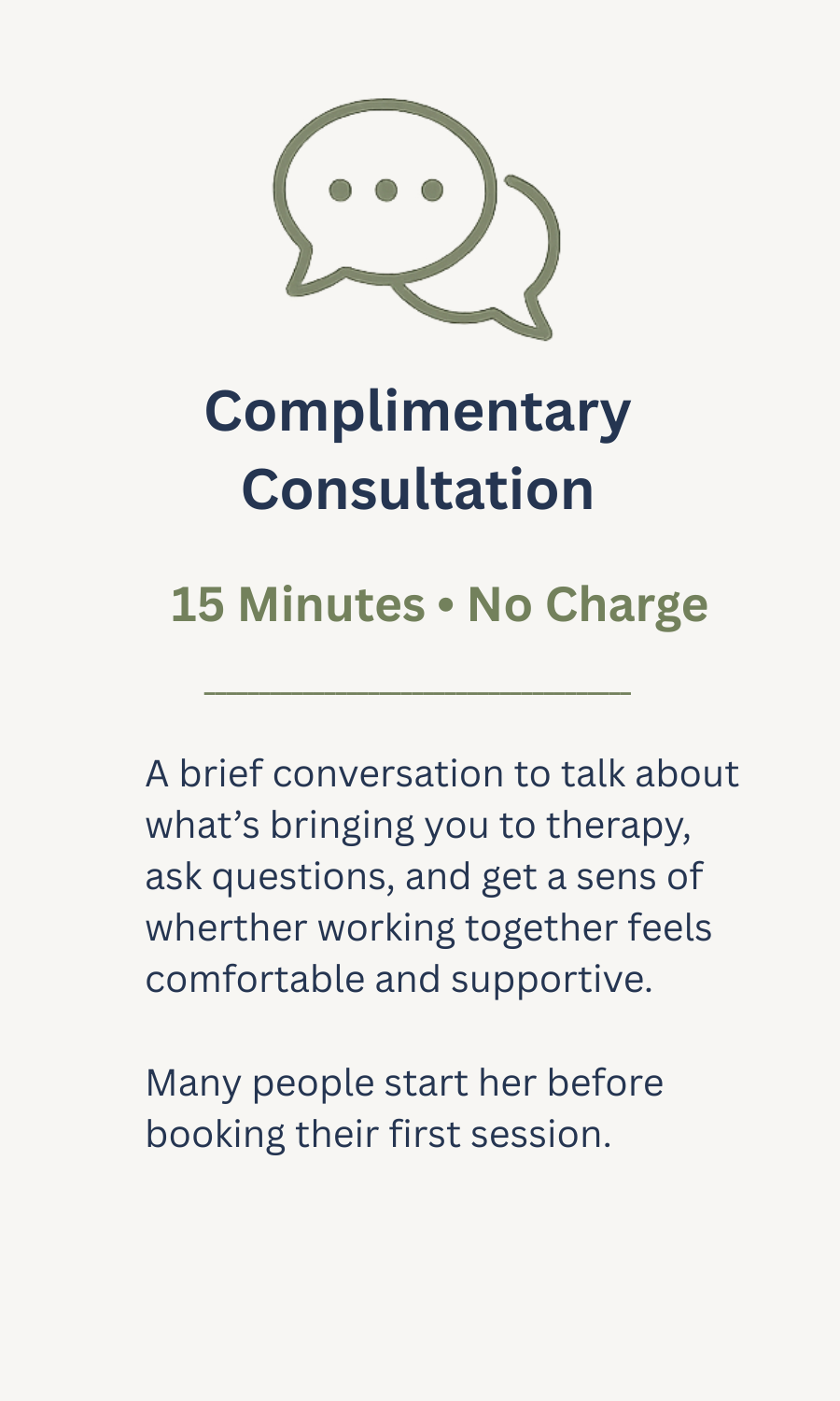 Complimentary 15-minute consultation to discuss your needs, ask questions, and explore