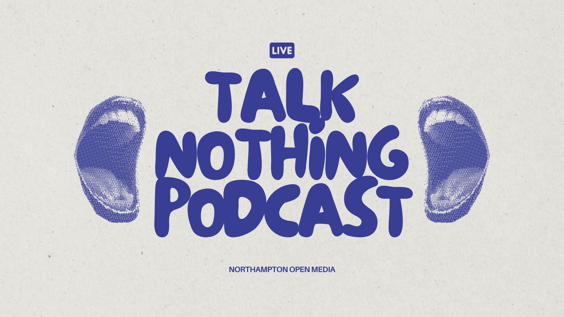 Talk Nothing Podcast