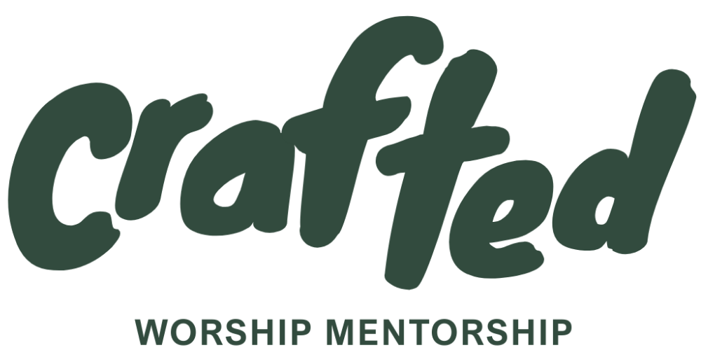 Crafted Worship Mentorship