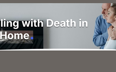 Dealing with Death in the Home