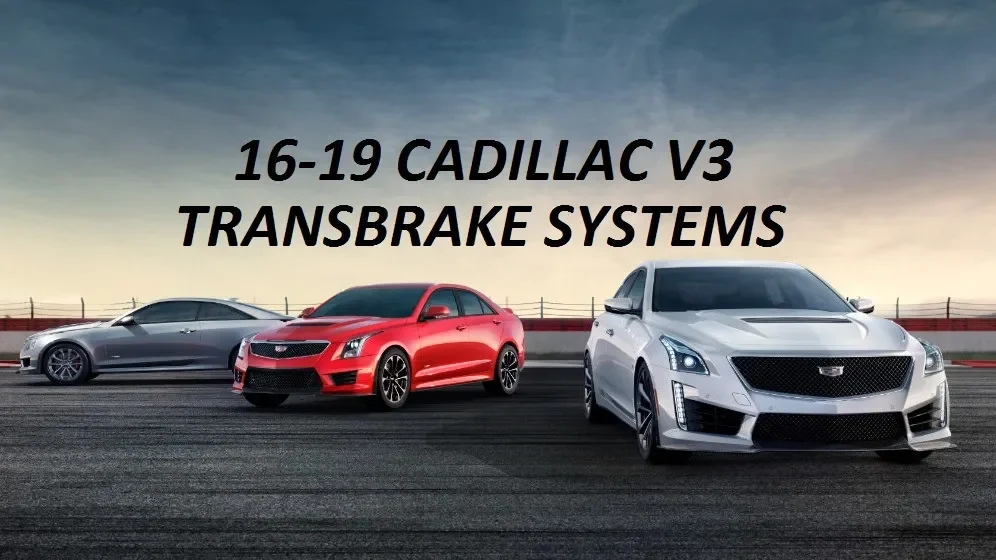 16-19 V3 Cadillac Transbrake Launch Controller 8L90 8 Speed CTSV ATSV