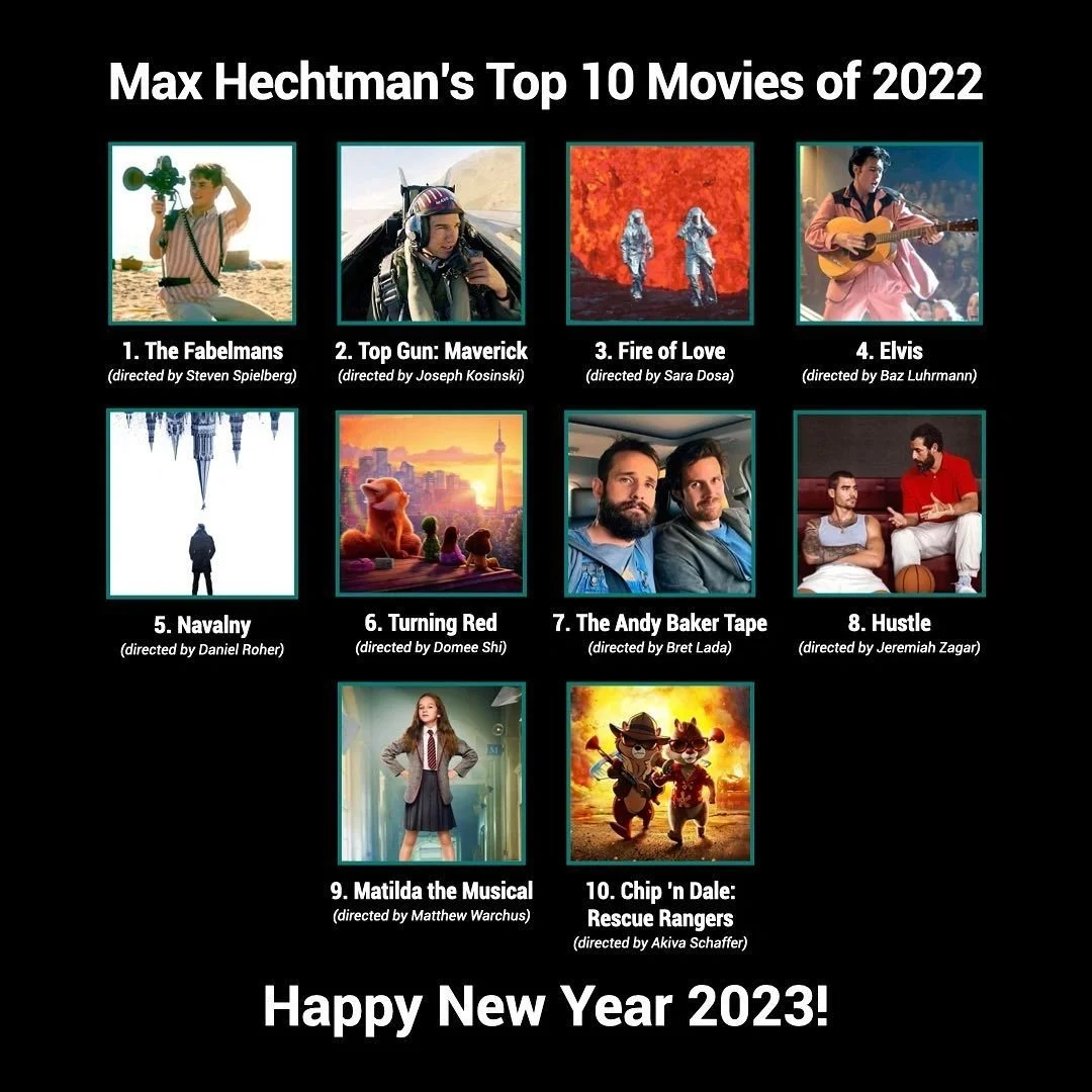 Max Hechtman's Top 10 Movies of 2022