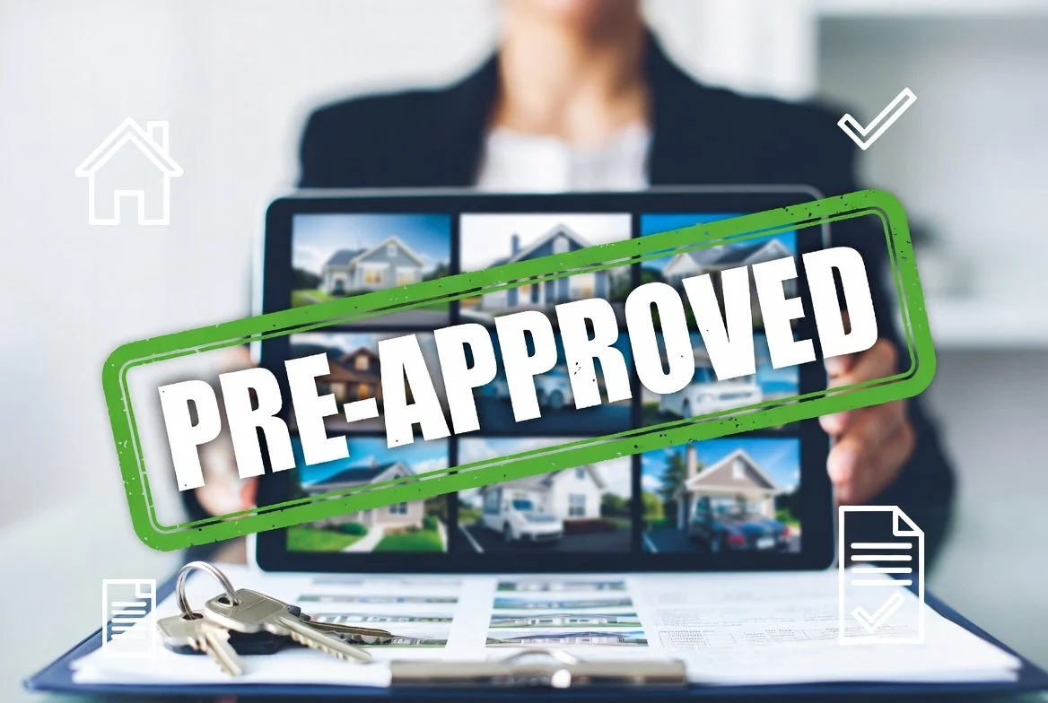 Why You Want to Be Pre-Approved