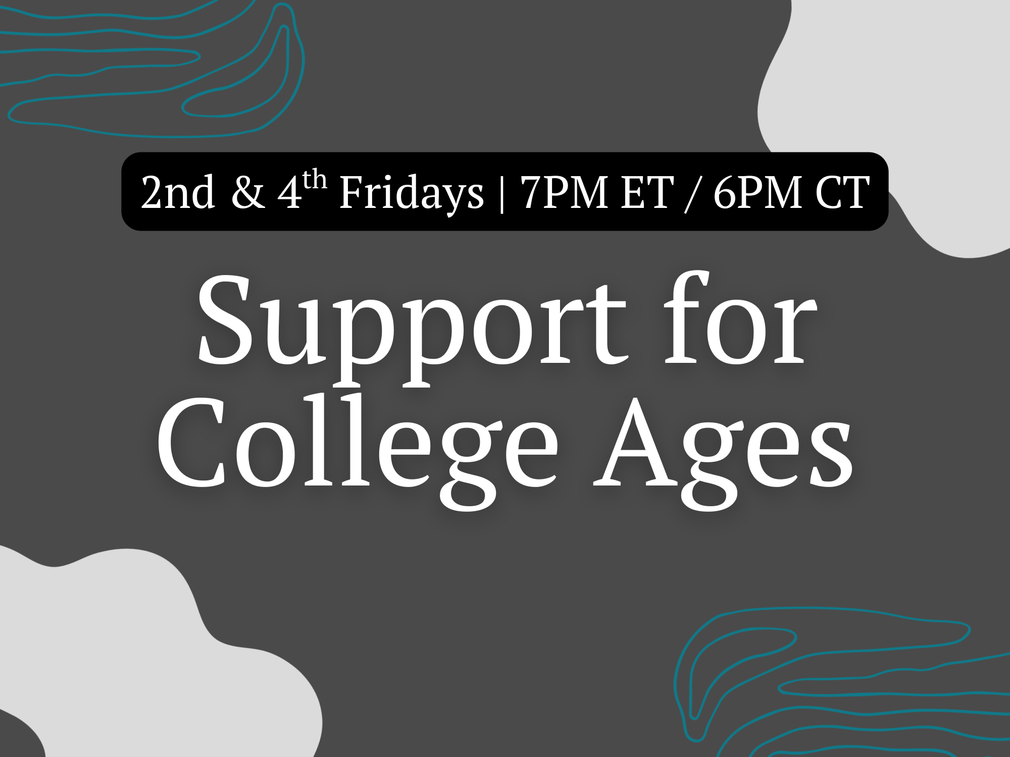 Support for College Ages