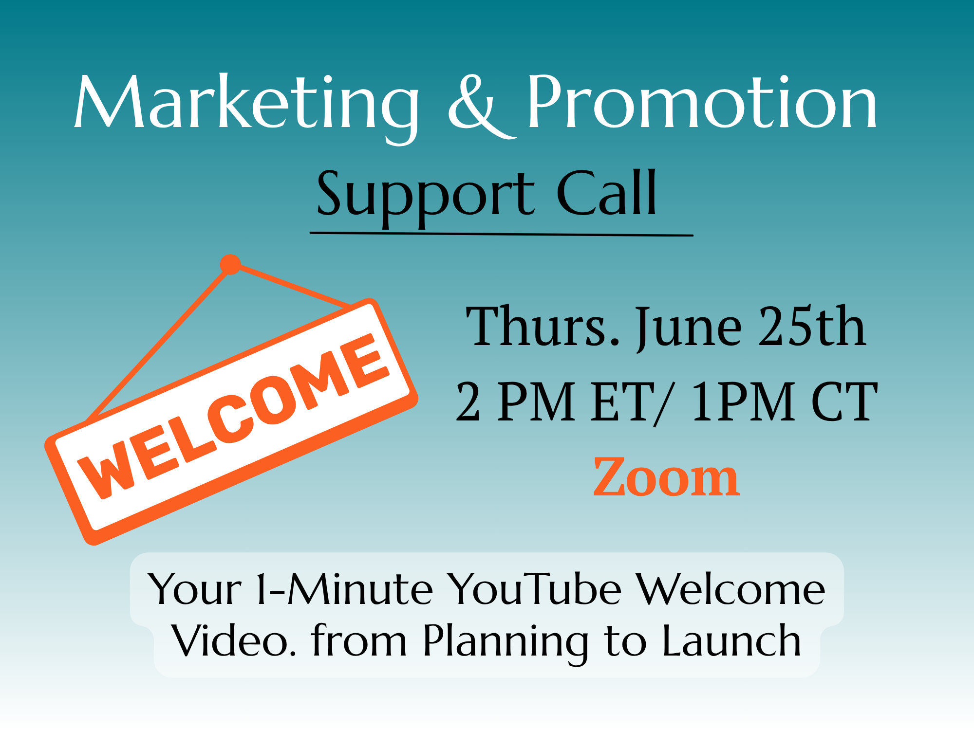 Your 1-Minute YouTube Welcome Video. from Planning to Launch