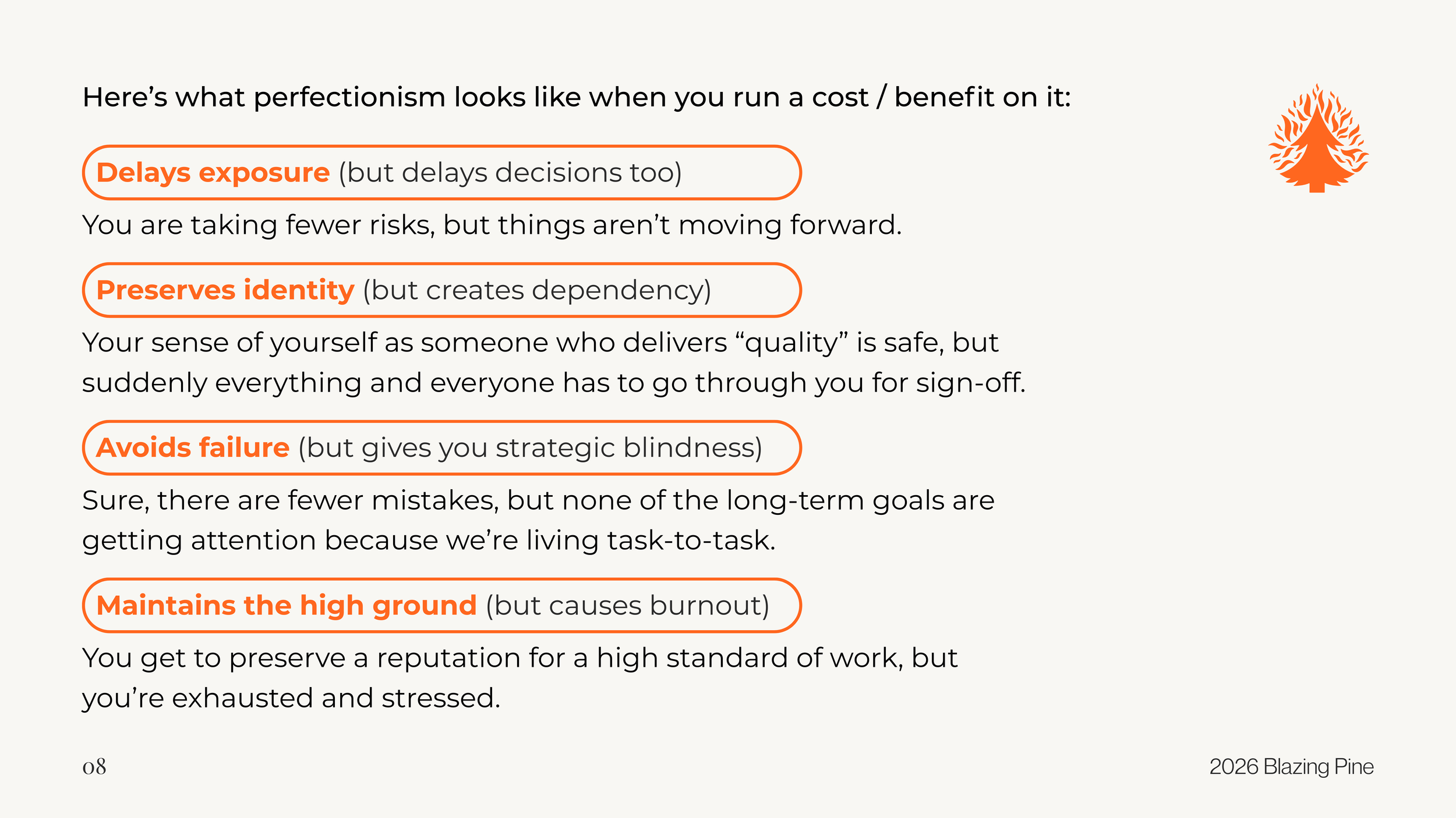 Slide with text explaining the costs and benefits of running a project, including delays exposure, preserves identity, avoids failure, maintains the high ground, and attributions to 2026 Blazing Pine.