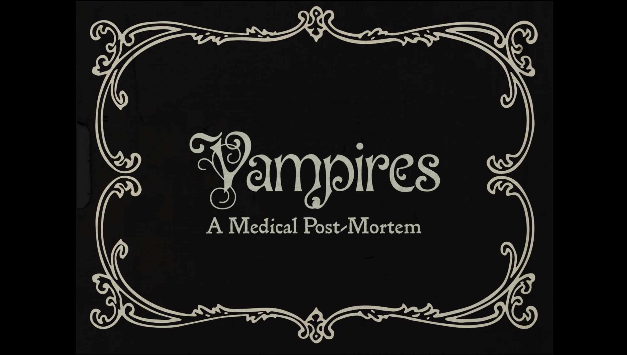 Vampirism: A Medical Post-Mortem // motion graphics