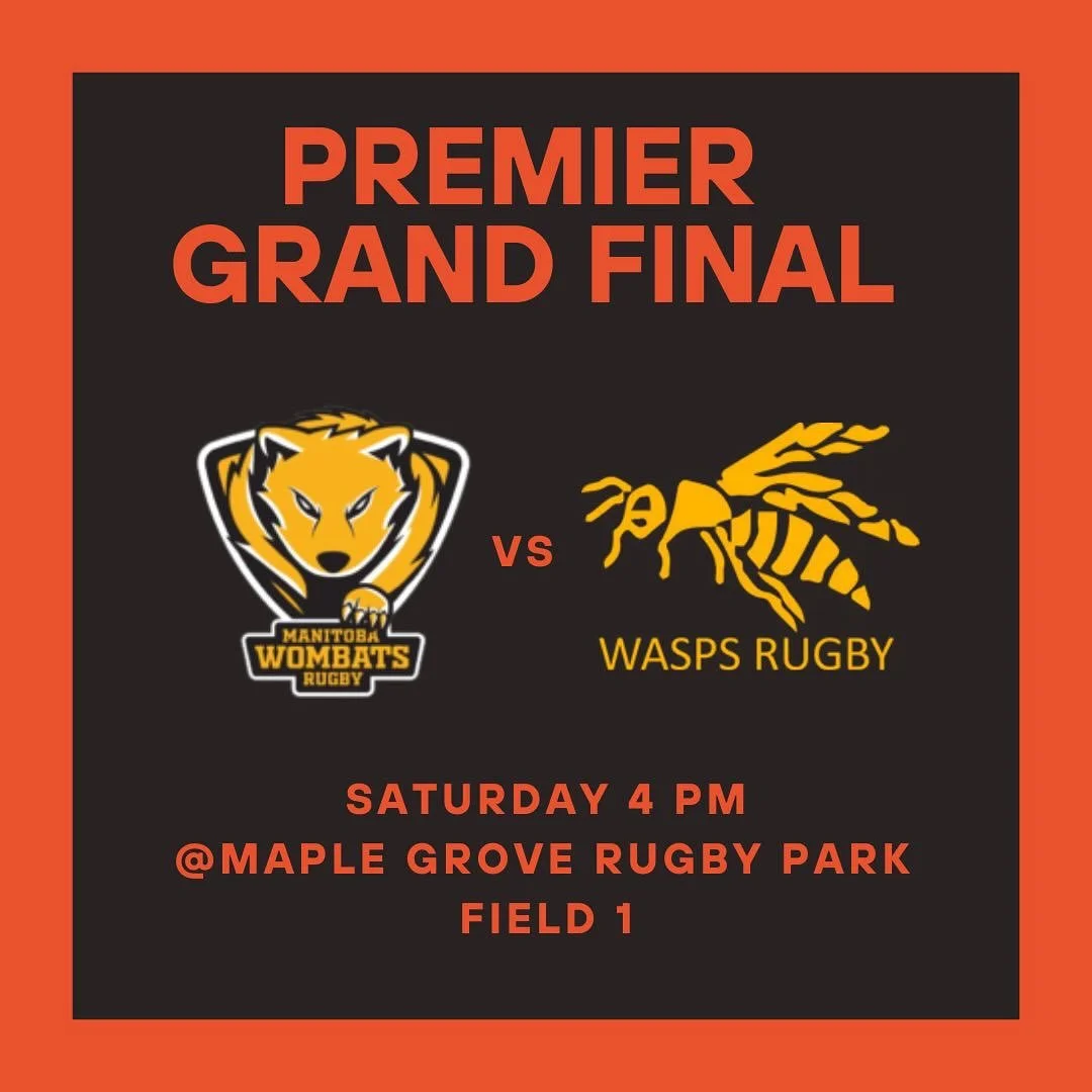 Premier Grand Final 2025 

This Saturday the Manitoba Wombats are back in the Premier Provincial Final. Here are your 23 men who will be representing our family on Saturday. 

The Wombats play the Wasps at 4 pm on Saturday @ Maple Grove Rugby Park. C