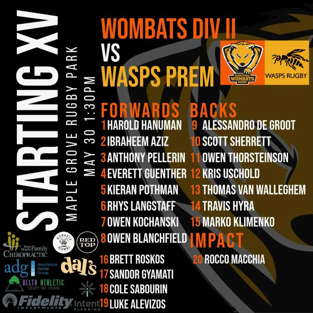 The Wombat squad to take on the Wasps DIV II team this afternoon. Come watch us for 1:30 at Maple Grove Rugby Park! Let&rsquo;s go Wombats!