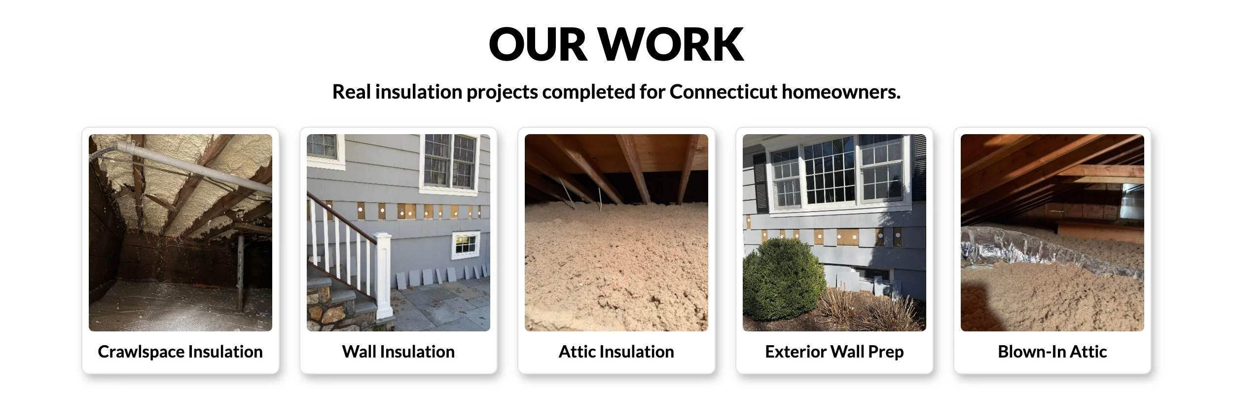 Our work: crawlspace insulation, wall insulation, attic insulation, exterior wall prep and blown-in attic insulation completed by No BS Home Services LLC for Connecticut homeowners.