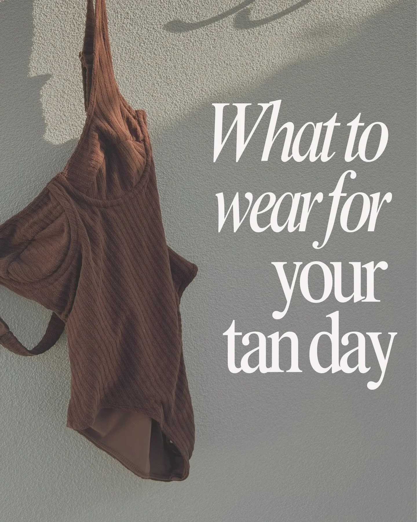 What you wear on your tan day matters.