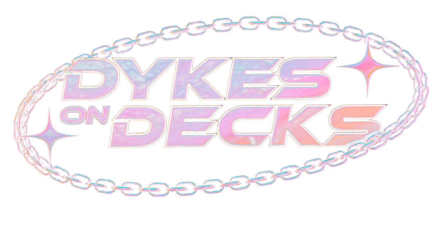 Dykes On Decks