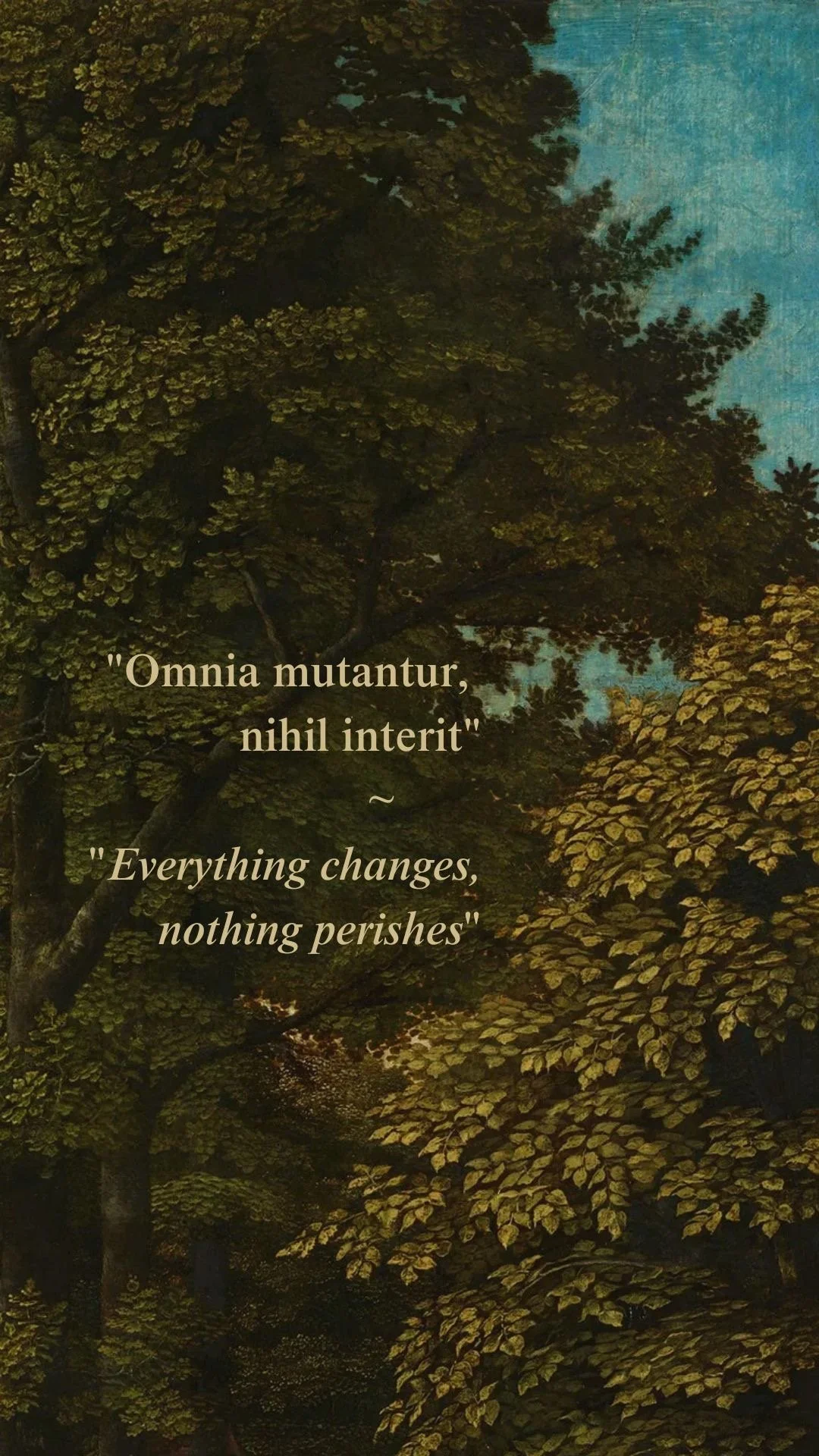 A painting of a dense forest with green and yellow leaves on trees and blue sky visible through the branches, featuring a Latin quote and its English translation.