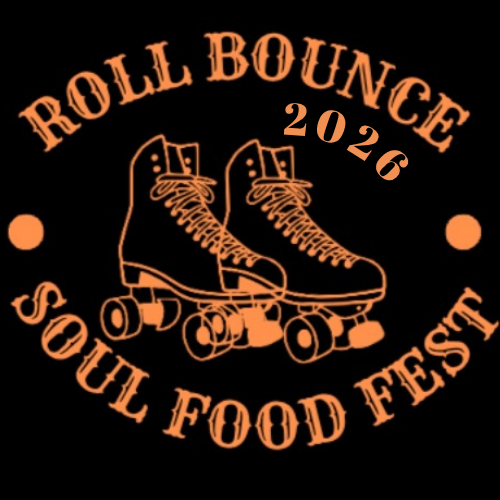 Roll Bounce Soul Food Festival