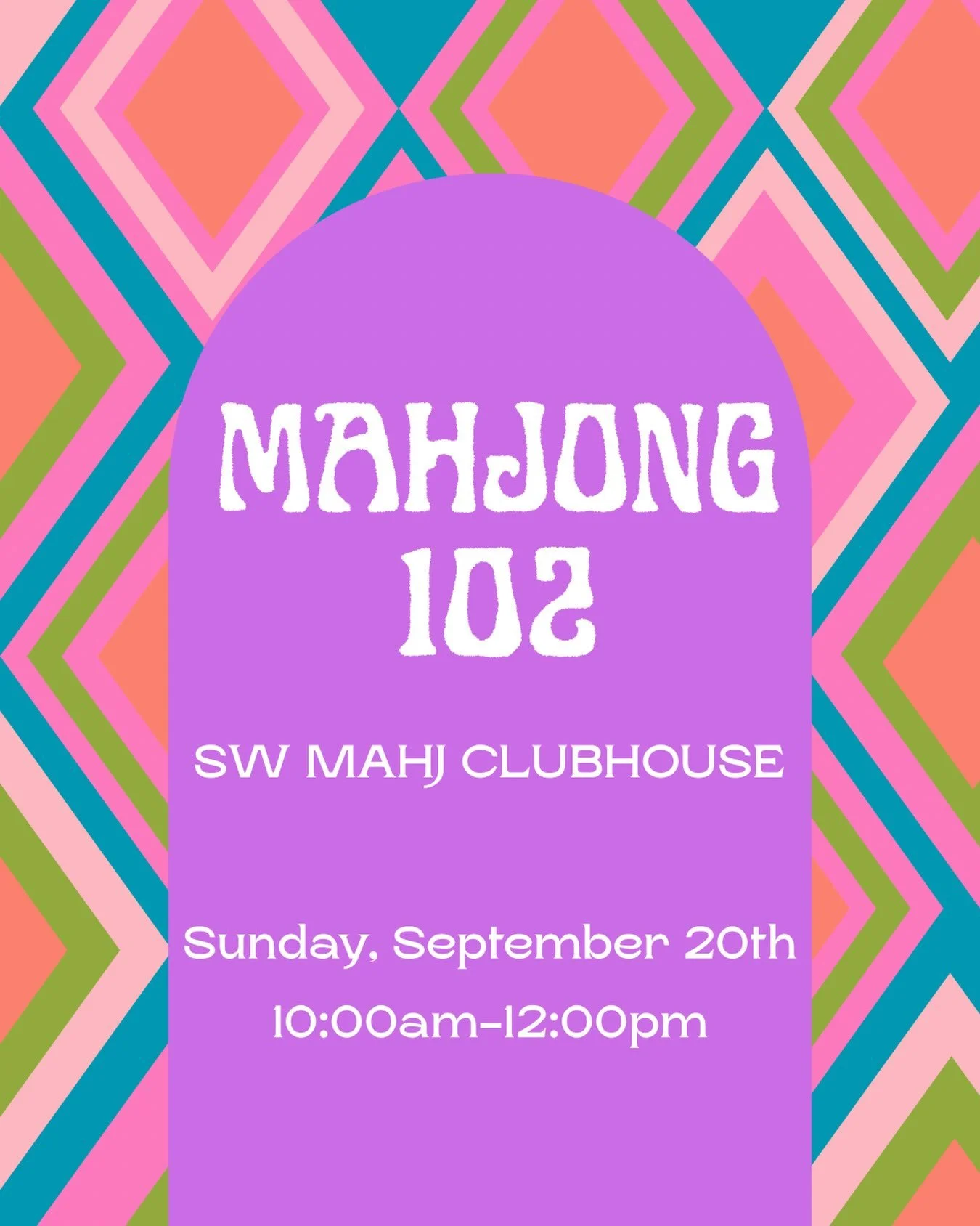 Mahjong 102 is Sunday, September 20th! 💕 Come build your confidence, sharpen your strategy, and get ready to join us for Open Play!

📅 Sunday, September 20th
🀄️ Mahjong 102
📍 SW Mahj Clubhouse

💥Spots are limited&mdash;grab yours through the lin