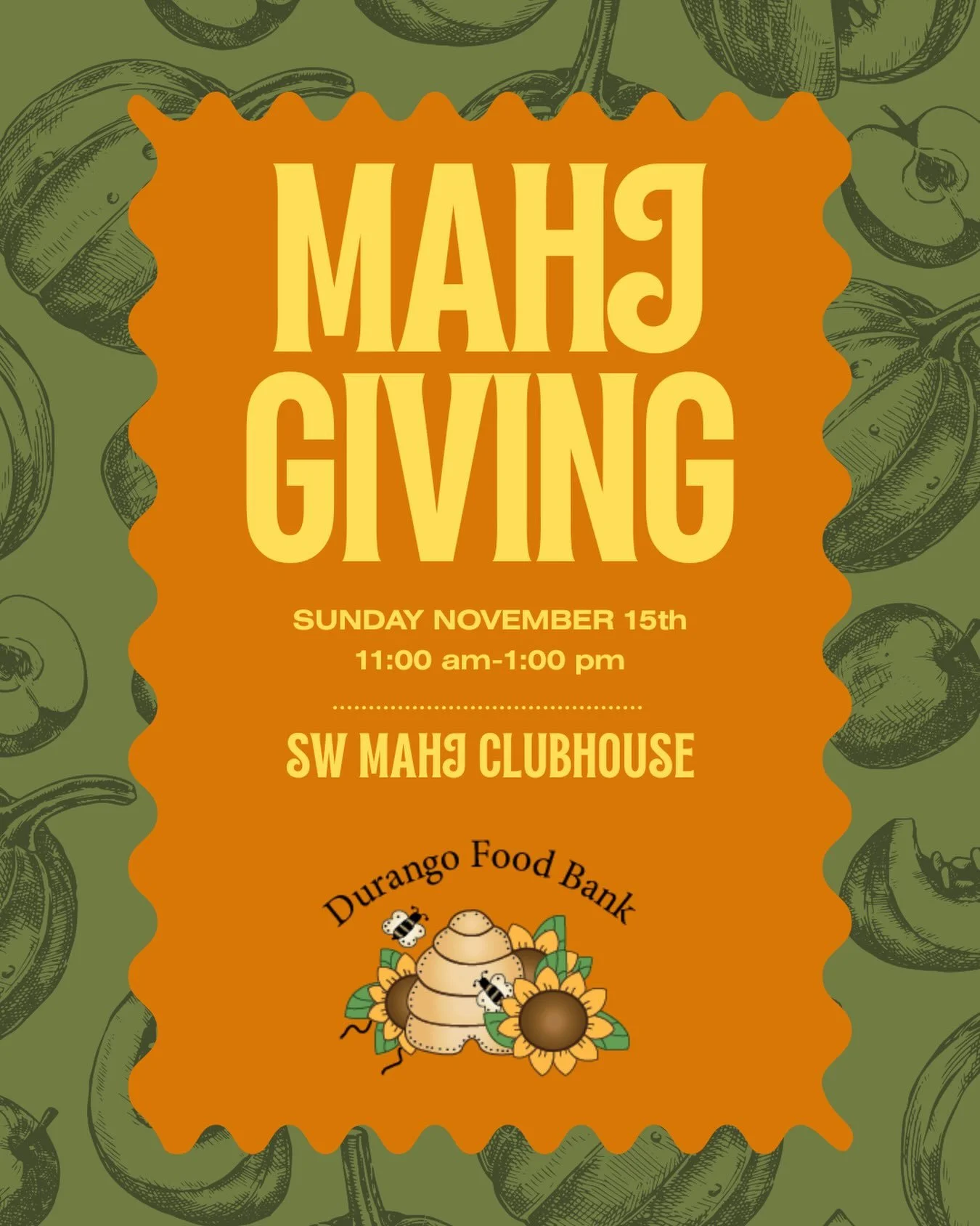 We&rsquo;re putting the GIVE in Mahjgiving! 

Join us for a festive afternoon of shuffling, sipping, and spreading holiday cheer&mdash;all while supporting the Durango Food Bank! 

📅 Sunday, November 15th
⏰ 11:00 AM &ndash; 1:00 PM
📍 SW Mahj Clubho