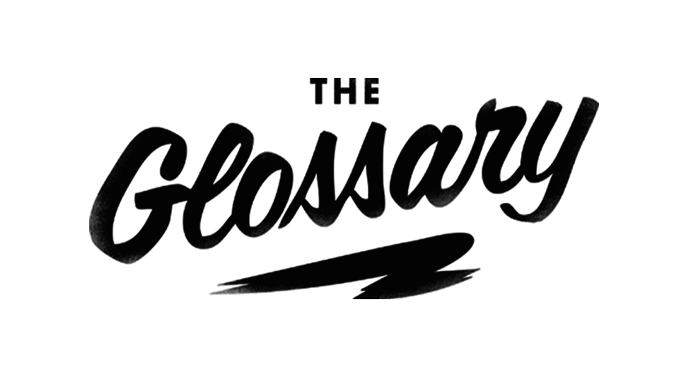 The Glossary
